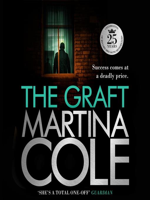 Title details for The Graft by Martina Cole - Available